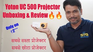 Yoton UC 500 Projector Unboxing amp Review🔥🔥  Cheapest amp Compact Projector in India [upl. by Ainorev]