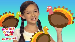 Five Fat Turkeys  More  Mother Goose Club Playhouse Songs amp Nursery Rhymes [upl. by Llirred660]