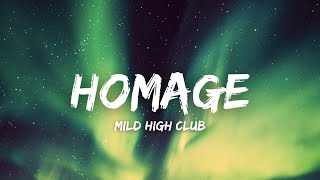 Homage Lyrics  Mild High Club [upl. by Neenaj]