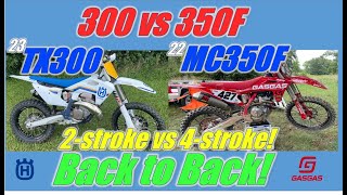 2023 Husky TX300 vs 2022 Gas Gas MC350 Back to Back GPWoods Loop [upl. by Yme86]