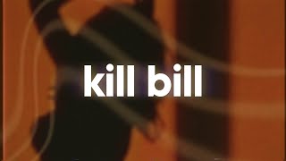 SZA  Kill Bill 🥀 slowed amp reverb [upl. by Nava]