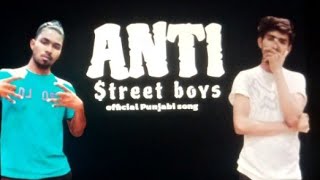 ANTI Official Punjabi songKaris king x Adil bhatti treet boy 604 [upl. by Guinn286]