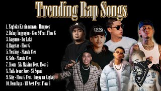 Trending Rap Songs 2023  Nagloko ka rin naman  Bahay Yugyugan  Kagome  Rapstar  Testing  Solo [upl. by Lindy]