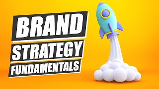 Learn Brand Strategy In 17 Minutes 2023 Crash Course [upl. by Arimihc691]