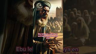 Ebu Lehebin Peygamberimize Olan Düşmanlığı islamicvideo islam allah shorts short video din [upl. by Ecnadnac352]