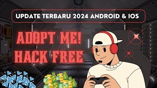 BEST Adopt Me HACK 🐰 Unlimited Money 2024 🐰 Update Terbaru Android amp iOS [upl. by Hoenack]