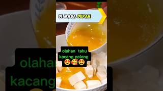 Olahan tahu kacang polongfood cooking shorsvidio [upl. by Enirehtahc]