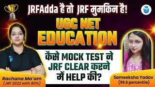 UGC NET Result 2024  Sameeksha Strategy to Crack JRF in Education  UGC NET Success Story  JRFAdda [upl. by Maurilia]