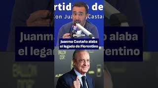 Juanma Castaño destaca el legado de Florentino Pérez I El Partidazo de COPE [upl. by Dnarb]