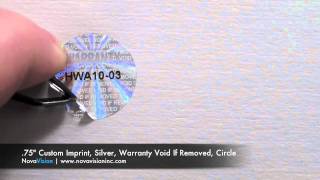 Hologram Sticker  75quot Custom Imprint Silver Warranty Void If Removed Circle [upl. by Pump747]