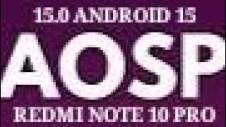 AOSP 150  ANDROID 15  REDMI NOTE 10 PRO [upl. by Adnor]