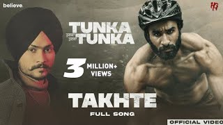 Takhte  Full Video  Tunka Tunka  In Cinemas 5th August  Himmat Sandhu  Hardeep Grewal [upl. by Aramahs]