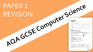 AQA GCSE Computer Science Paper 1 in 30 mins [upl. by Ettenay245]