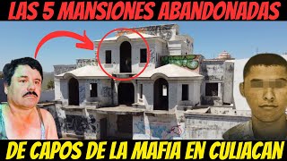 TOP 5 quotLAS 5 CASAS ABAND0NADAS POR CAP0S EN CUL1ACAN 😰quot La Segunda Te Sorprendera😱 [upl. by Gehman]