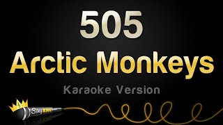 Arctic Monkeys  505 Karaoke Version [upl. by Nanaek]