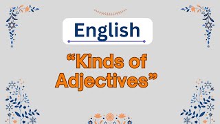 Kinds of Adjectives English for Competitive Exams  General English [upl. by Lubba272]