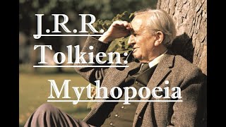 Mythopoeia  JRR Tolkien [upl. by Leibman]