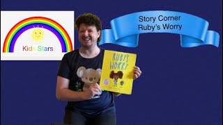 Kids Stars Story Corner  Ruby’s Worry Series 2 ep 1 [upl. by Kelsi]