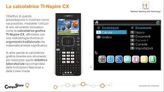 La calcolatrice grafica TINspire™ CX come strumento innovativo per la matematica [upl. by Mendoza]