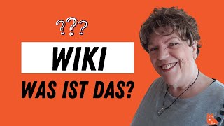 WIKI Was ist das  WIKI leicht verständlich erklärt in Deutsch [upl. by Gregory]