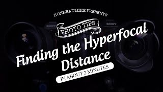 Finding the hyperfocal distance in about 2 minutes [upl. by Aehsrop]