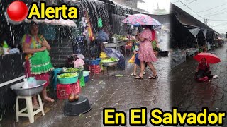 🔴TORMENTA TROPICAL asota el Salvador vendedores se quedan sin vender [upl. by Ariat]