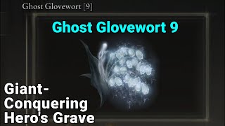 Ghost Glovewort 9 Location  Giant Conquering Heros Grave  Elden Ring [upl. by Hervey202]