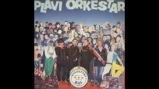 BOLJE BITI PIJAN NEGO STAR  PLAVI ORKESTAR 1985 [upl. by Highams]