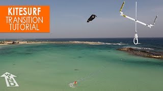 How to Kitesurf Transitions turns  Tutorial [upl. by Sueahccaz846]