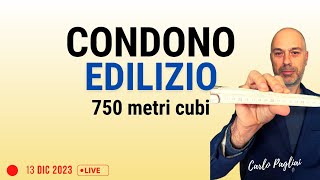 CONDONO EDILIZIO 750 metri cubi limite volumetrico L 72494 e 32603 [upl. by Jaan]