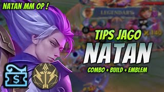 CARA MAIN NATAN MM META  BUILD amp EMBLEM NATAN TERBARU 2024   NATAN GOLD LANE GAMEPLAY [upl. by Nelyag]