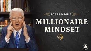 Bob Proctors Millionaire Mindset 2023 [upl. by Koloski692]