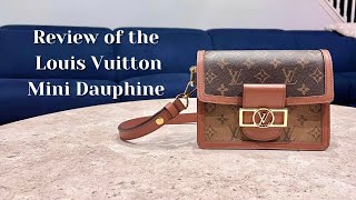 Review of the Louis Vuitton Mini Dauphine [upl. by Glennis]