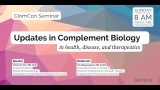 Updates in Complement Biology in Health Disease and Therapeutics [upl. by Nahtaneoj]