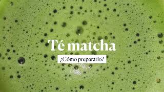 Cómo preparar un té matcha paso a paso [upl. by Tnerual247]