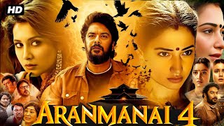 Aranmanai 4 Full Movie In Hindi Dubbed  Sundar C  Tamannaah Bhatia  Raashii K  HD Facts amp Review [upl. by Milurd]