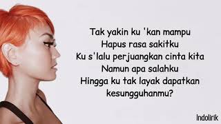 Agnes Monica – Karena Ku Sanggup Agnez Mo  Lirik Lagu Indonesia [upl. by Emrich474]