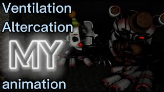 FNaF SFM  Ventilation Altercation my animation [upl. by Jayson]