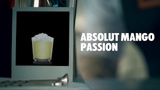 ABSOLUT MANGO PASSION DRINK RECIPE  HOW TO MIX [upl. by Anitsyrc699]