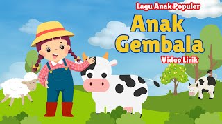 Lagu Anak Terpopuler  Anak Gembala Aku Adalah Anak Gembala  Video Lirik [upl. by Amles]