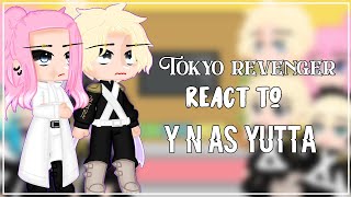 Tokyo revenger react to Yn as Yuta as Takemichis brother Gacha Club Reaction Video Original [upl. by Enimajneb702]