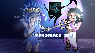 Vengeance SagaEpic the musicalGacha reaction [upl. by Scherle321]