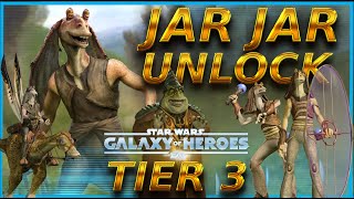 Jar Jar Unlock Event Tier 3 Legendary Journey Guide  SWGOH [upl. by Alekram74]