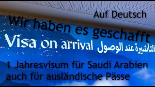 Visa on Arrival für Saudi ArabienWir haben es mit dem Aufenthaltstitel ausprobiert Flug mit Saudia [upl. by Rida420]