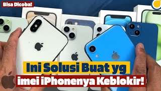 Ini solusi buat yg imei iPhonenya keBlokir [upl. by Bezanson]