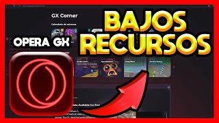 ✅COMO CONFIGURAR OPERA GX PARA PC DE BAJOS RECURSOS [upl. by Siro326]