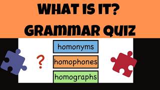 Mastering Homonyms Homophones And Homographs  Quiz How To Tell The Difference [upl. by Eras]