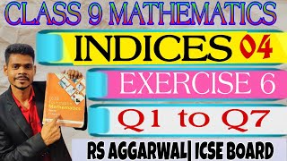 Class 9 mathsIndicesexercise 6 q1 to q7rs Aggrawal icse maths [upl. by Anreval616]