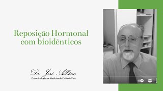 Reposição Hormonal com bioidênticos [upl. by Aynotak]