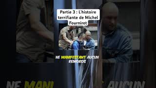 L’histoire terrifiante de Michel Fourniret TrueCrime MichelFourniret AffaireFourniret CrimeStory [upl. by Sidell]